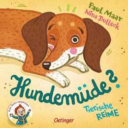 Hundemüde?. Tierische Reime