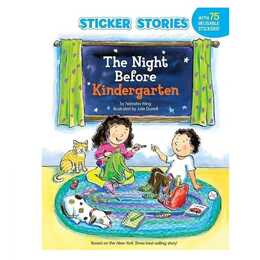 The Night Before Kindergarten (Sticker Stories)