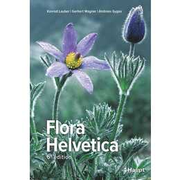 Flora Helvetica - Flore illustrée de Suisse