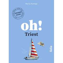 Oh! Triest