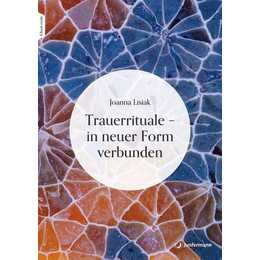 Trauerrituale - in neuer Form verbunden
