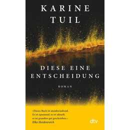 Diese eine Entscheidung