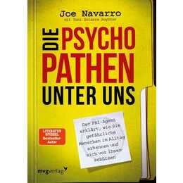 Die Psychopathen unter uns