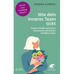 Wie dein Inneres Team tickt (Fachratgeber Klett-Cotta)