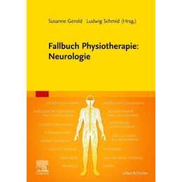Fallbuch Physiotherapie: Neurologie