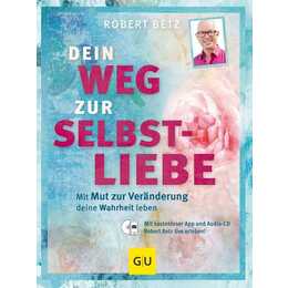 Dein Weg zur Selbstliebe