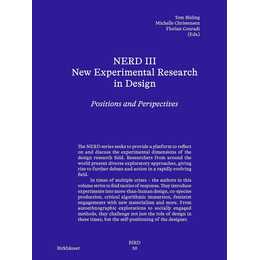 NERD III - New Experimental Research in Design