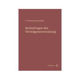 Rechtsfragen der Vermögensverwaltung