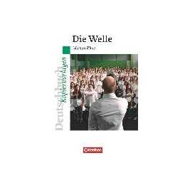 Deutschbuch - Ideen zur Jugendliteratur, Kopiervorlagen zu Jugendromanen, Die Welle, Empfohlen für das 9./10. Schuljahr, Kopiervorlagen
