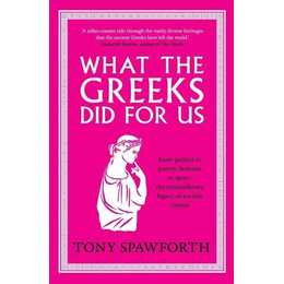 What the Greeks Did for Us