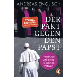 Der Pakt gegen den Papst