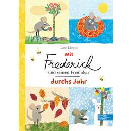 Mit Frederick und seinen Freunden durchs Jahr