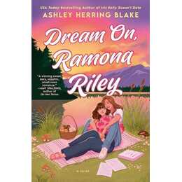 Dream On, Ramona Riley