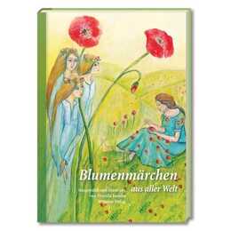 Blumenmärchen aus aller Welt