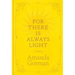 For There Is Always Light