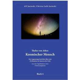 Thalus von Athos - Kosmischer Mensch