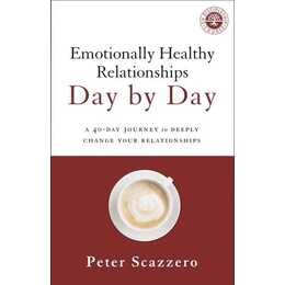 Emotionally Healthy Relationships Day by Day
