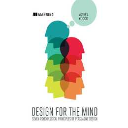 Design for the Mind:Seven Psychological Principles of Persuasive Design