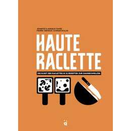 Haute Raclette