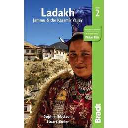 Ladakh, Jammu and the Kashmir Valley Bradt Guide