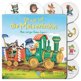 Töff, töff, töff, die Meisenbahn. Mein lustiger Reime-Express