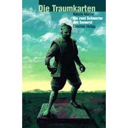 Die Traumkarten - Die zwei Schwerter des Samurai