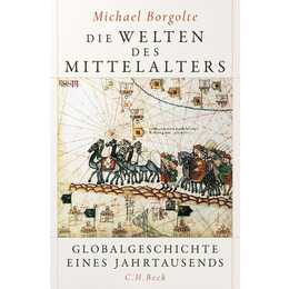 Die Welten des Mittelalters