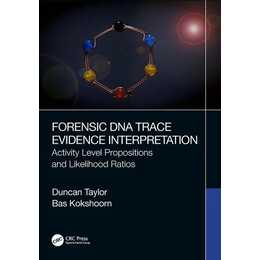 Forensic DNA Trace Evidence Interpretation