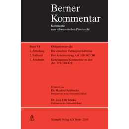 Der Arbeitsvertrag. Der Einzelarbeitsvertrag. Art. 319-330b OR Einleitung und Kommentar. Band VI, 2. Abteilung, 2. Teilband, 1. Abschnitt