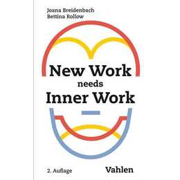 New Work needs Inner Work