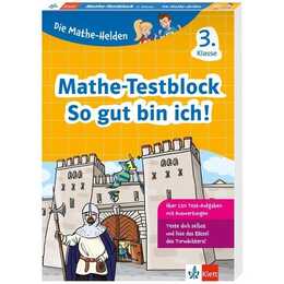 Klett Die Mathe-Helden: Mathe-Testblock So gut bin ich! 3. Klasse
