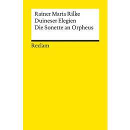 Duineser Elegien - Die Sonette von Orpheus