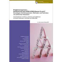 Projektmanagement - Zertifizierung nach IPMA(ICB4)-Ebenen D und C