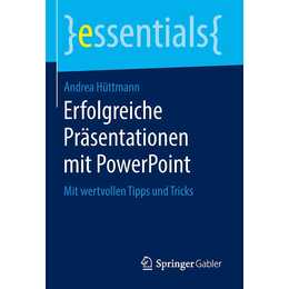 Erfolgreiche Präsentationen mit PowerPoint