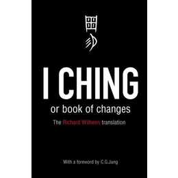 I Ching or Book of Changes