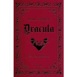 Dracula. Ein Vampirroman