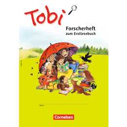 Tobi. Arbeitsheft zum Erstlesebuch