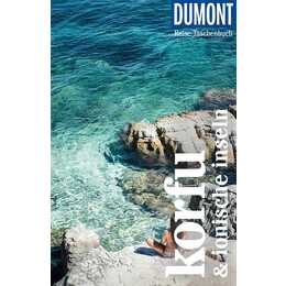 DuMont Reise-Taschenbuch Korfu & Ionische Inseln