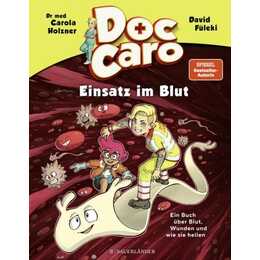 Doc Caro - Einsatz im Blut