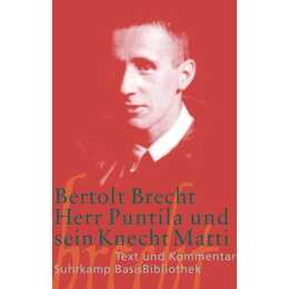 Herr Puntila und sein Knecht Matti