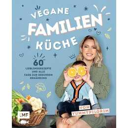 Vegane Familienküche von Yummypilgrim