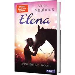 Elena – Ein Leben für Pferde 8: Lebe deinen Traum