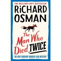The Man Who Died Twice