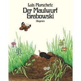 Der Maulwurf Grabowski