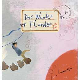 Das Wunder der Flunder