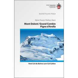 Mont Dolent / Grand Combin / Pigne d'Arolla