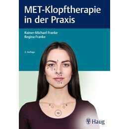 MET-Klopftherapie in der Praxis