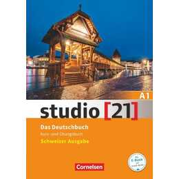 Studio [21], Schweiz, A1, Kurs- und Übungsbuch mit Audio- und Lösungs-Downloads