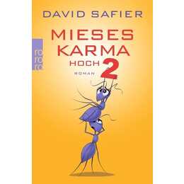 Mieses Karma hoch 2