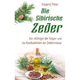 Die sibirische Zeder